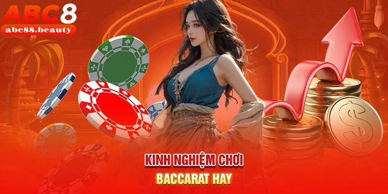 Có thể áp dụng mẹo chơi để thắng baccarat ABC8